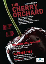 The Cherry Orchard performed by the Galleon Theatre Comapny at the Greenwich Playhouse