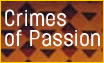 Crimes of Passion