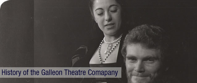 The History of the Galleon Theatre Company