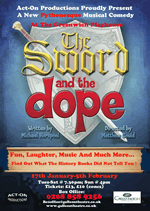 The Sword and the Dope