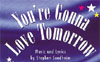 You're Gonna Love Tomorrow 