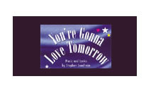 You're Gonna Love Tomorrow